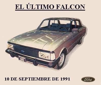  ltimo Falcon fabricado en Argentina